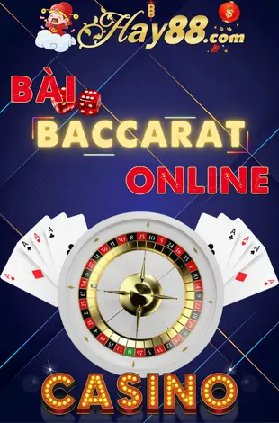 Game bài Baccarat online thịnh hành tại Nhà cái Hay88